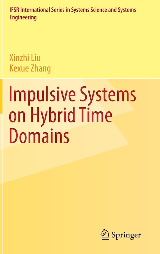 Front cover_Impulsive Systems On Hybrid Time Domains