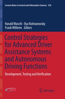 Front cover_Control Strategies For Advanced Driver Assistance Systems And Autonomous Driving Functions