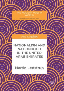 Front cover_Nationalism And Nationhood In The United Arab Emirates