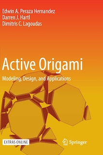 Active Origami: Modeling, Design, And Applications