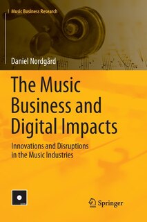 Front cover_The Music Business And Digital Impacts
