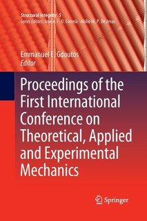Couverture_Proceedings Of The First International Conference On Theoretical, Applied And Experimental Mechanics