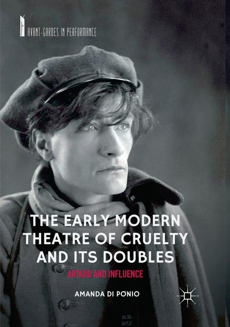Couverture_The Early Modern Theatre Of Cruelty And Its Doubles
