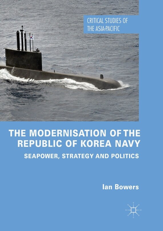 Couverture_The Modernisation Of The Republic Of Korea Navy