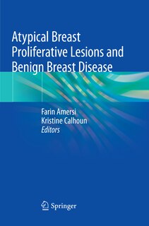 Front cover_Atypical Breast Proliferative Lesions And Benign Breast Disease