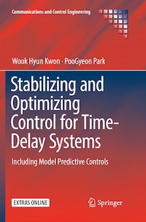 Couverture_Stabilizing And Optimizing Control For Time-delay Systems