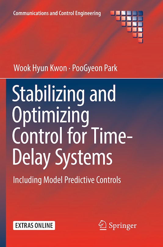 Couverture_Stabilizing And Optimizing Control For Time-delay Systems