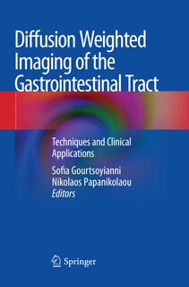 Couverture_Diffusion Weighted Imaging Of The Gastrointestinal Tract