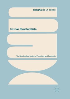 Front cover_Sex For Structuralists