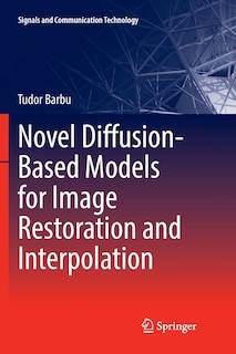 Couverture_Novel Diffusion-based Models For Image Restoration And Interpolation