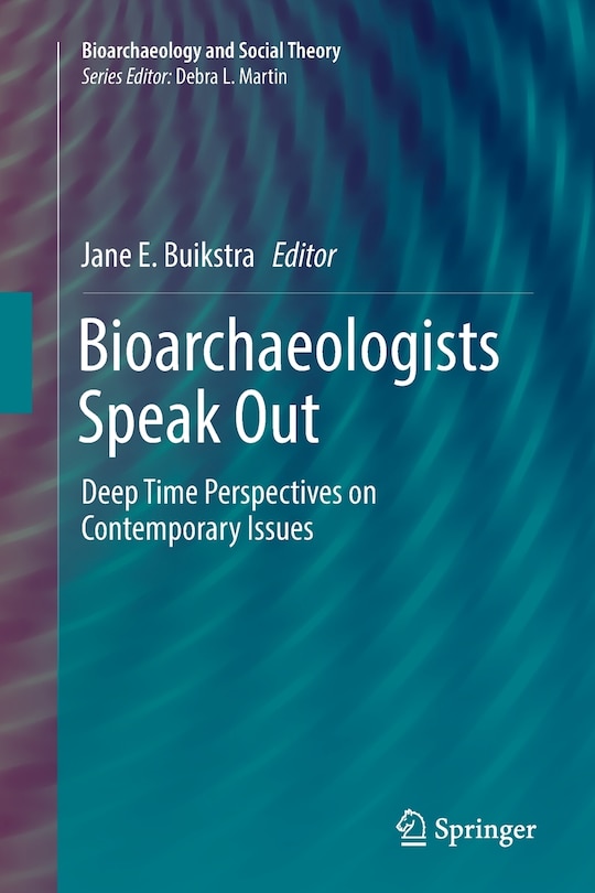 Front cover_Bioarchaeologists Speak Out
