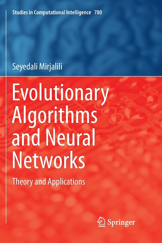 Front cover_Evolutionary Algorithms And Neural Networks