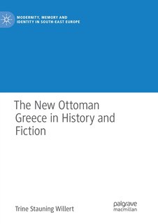 Couverture_The New Ottoman Greece In History And Fiction
