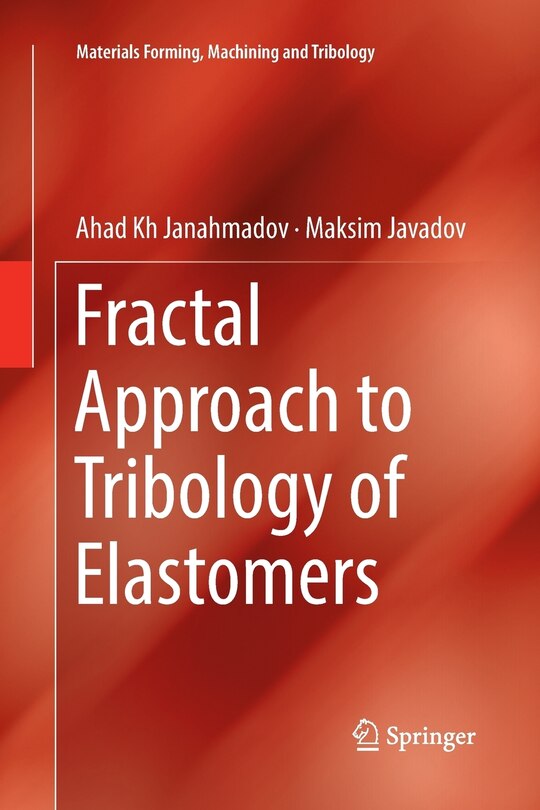 Front cover_Fractal Approach To Tribology Of Elastomers