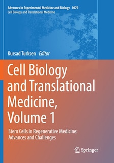 Front cover_Cell Biology And Translational Medicine, Volume 1