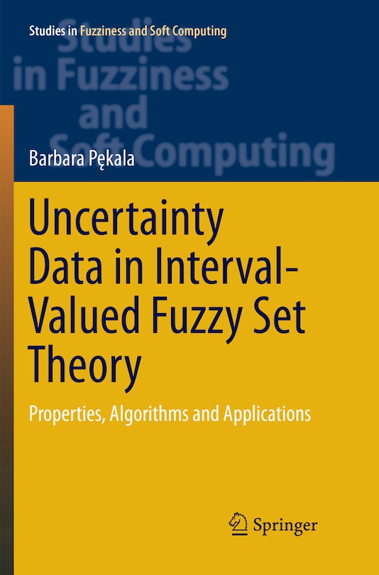 Front cover_Uncertainty Data In Interval-valued Fuzzy Set Theory