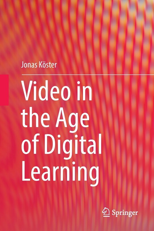 Front cover_Video In The Age Of Digital Learning