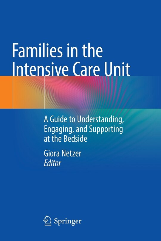Front cover_Families In The Intensive Care Unit
