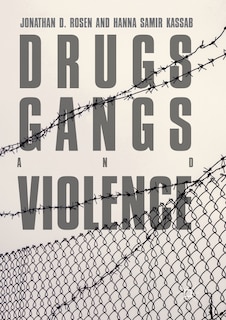 Front cover_Drugs, Gangs, And Violence