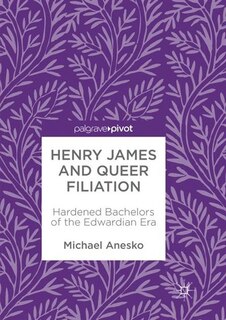 Front cover_Henry James And Queer Filiation