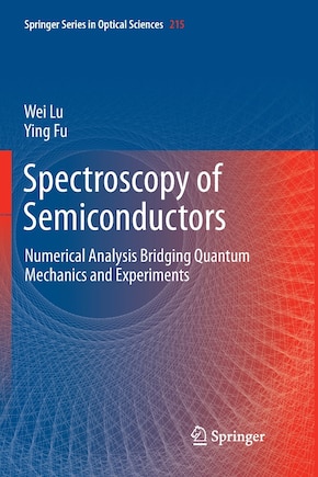 Spectroscopy Of Semiconductors: Numerical Analysis Bridging Quantum Mechanics And Experiments