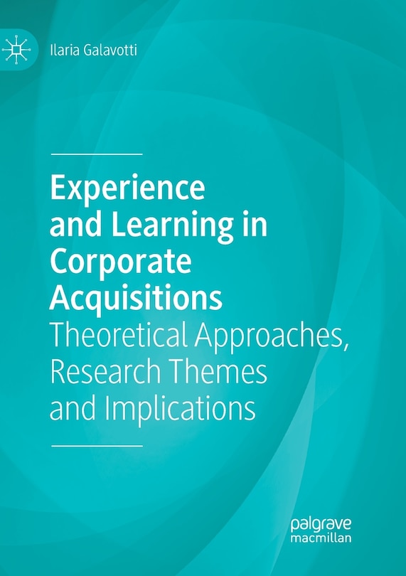 Couverture_Experience And Learning In Corporate Acquisitions
