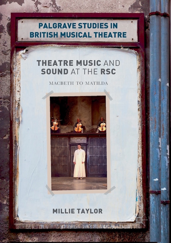 Front cover_Theatre Music And Sound At The Rsc