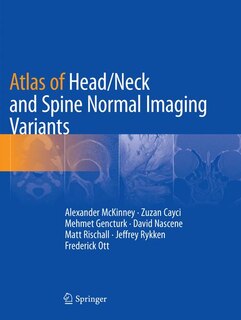 Front cover_Atlas Of Head/neck And Spine Normal Imaging Variants