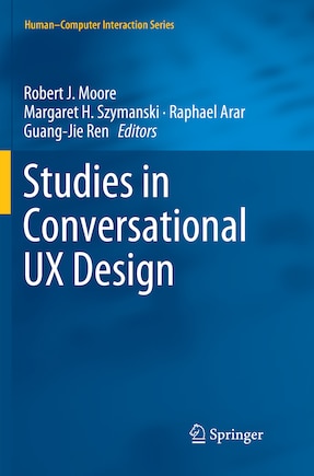 Studies In Conversational Ux Design