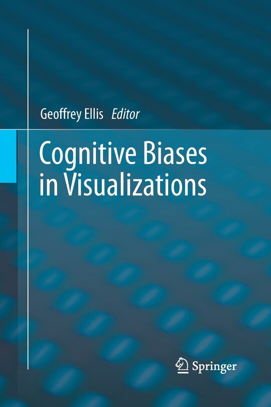 Front cover_Cognitive Biases In Visualizations