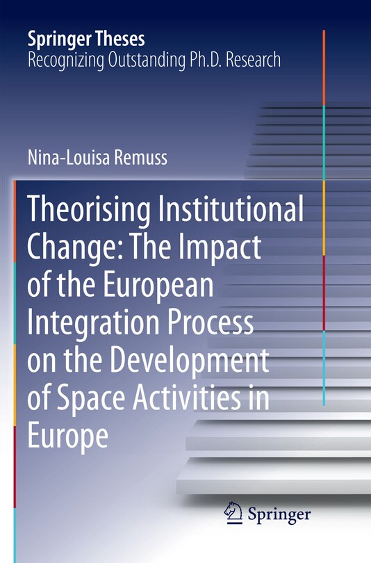 Front cover_Theorising Institutional Change