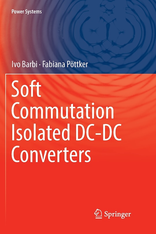 Front cover_Soft Commutation Isolated Dc-dc Converters