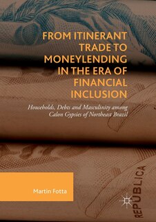 Front cover_From Itinerant Trade To Moneylending In The Era Of Financial Inclusion