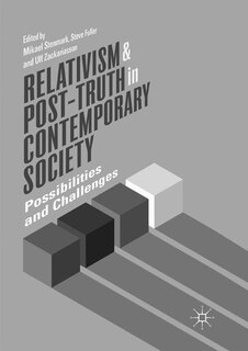 Front cover_Relativism And Post-truth In Contemporary Society