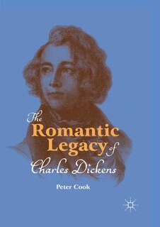 Couverture_The Romantic Legacy Of Charles Dickens