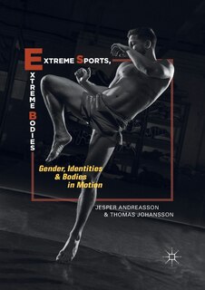 Front cover_Extreme Sports, Extreme Bodies