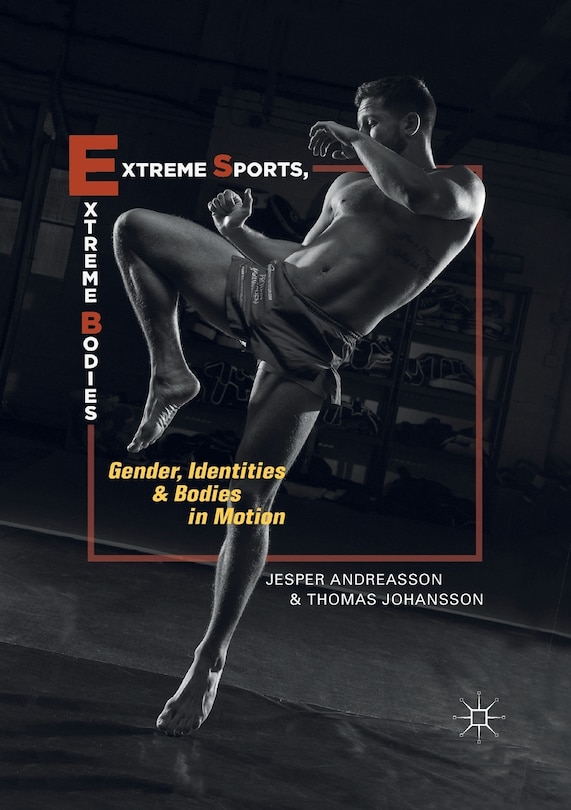 Front cover_Extreme Sports, Extreme Bodies