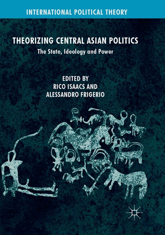 Front cover_Theorizing Central Asian Politics
