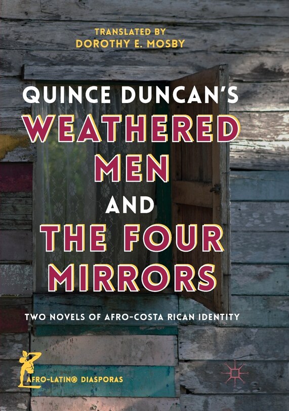 Front cover_Quince Duncan's Weathered Men And The Four Mirrors