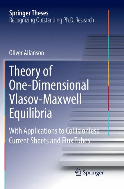 Front cover_Theory Of One-dimensional Vlasov-maxwell Equilibria