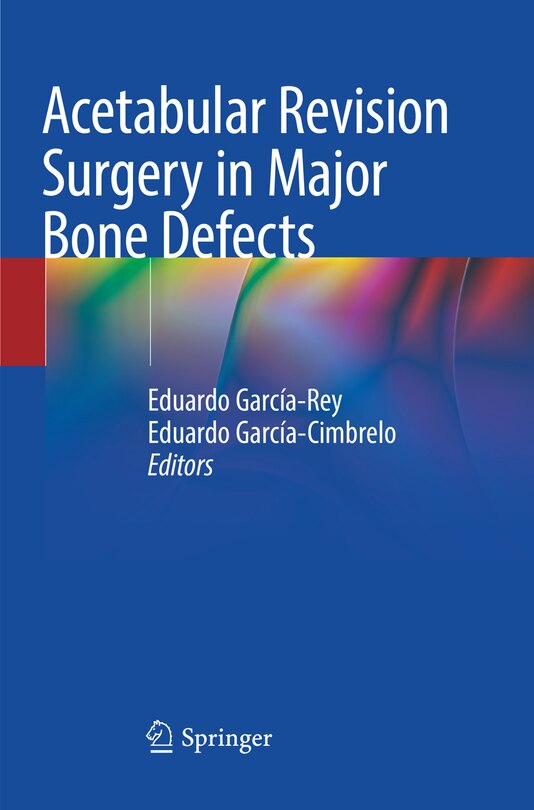 Front cover_Acetabular Revision Surgery In Major Bone Defects