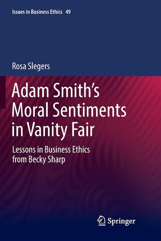 Front cover_Adam Smith's Moral Sentiments In Vanity Fair