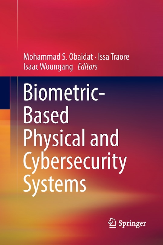 Front cover_Biometric-based Physical And Cybersecurity Systems