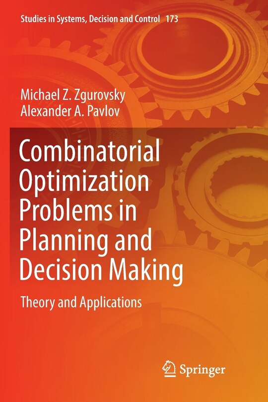 Front cover_Combinatorial Optimization Problems In Planning And Decision Making