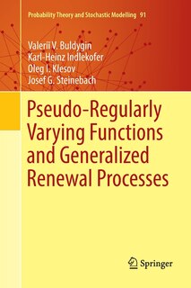 Couverture_Pseudo-regularly Varying Functions And Generalized Renewal Processes