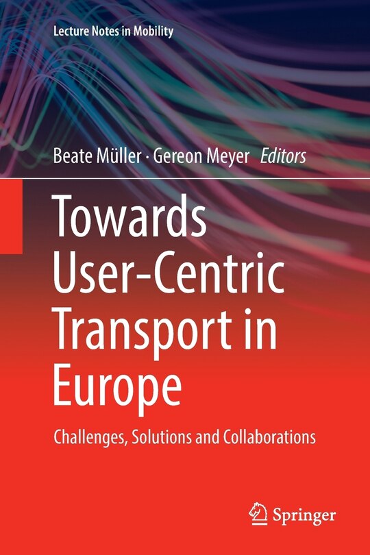 Front cover_Towards User-centric Transport In Europe