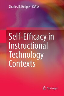 Front cover_Self-efficacy In Instructional Technology Contexts