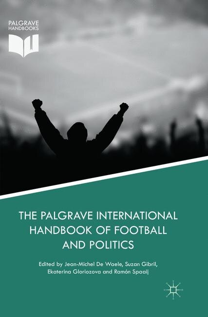 Couverture_The Palgrave International Handbook Of Football And Politics
