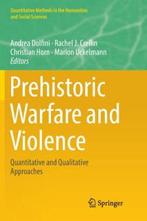 Front cover_Prehistoric Warfare And Violence
