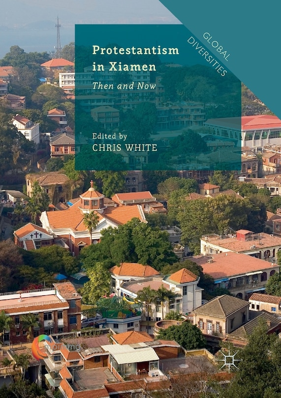 Front cover_Protestantism In Xiamen